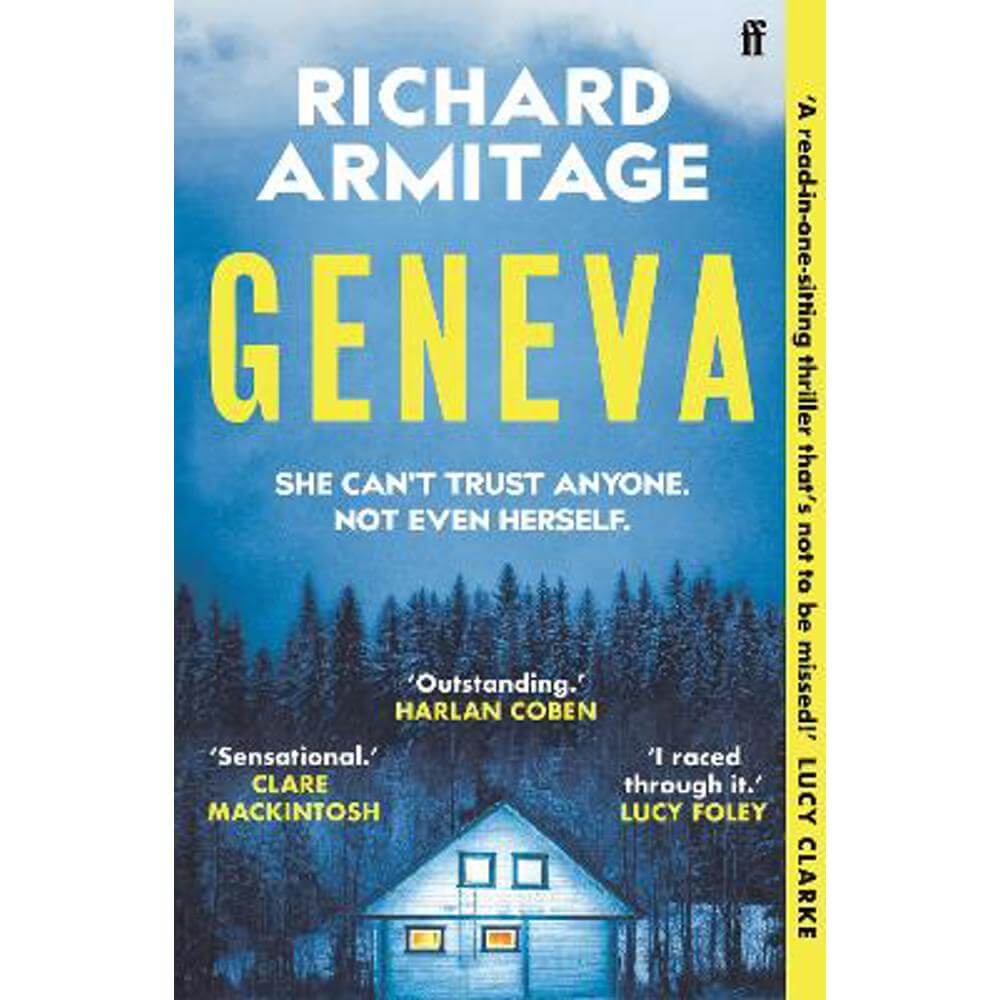 Geneva: the addictive new psychological suspense crime thriller for 2024, now a Richard and Judy Book Club pick! (Paperback) - Richard Armitage